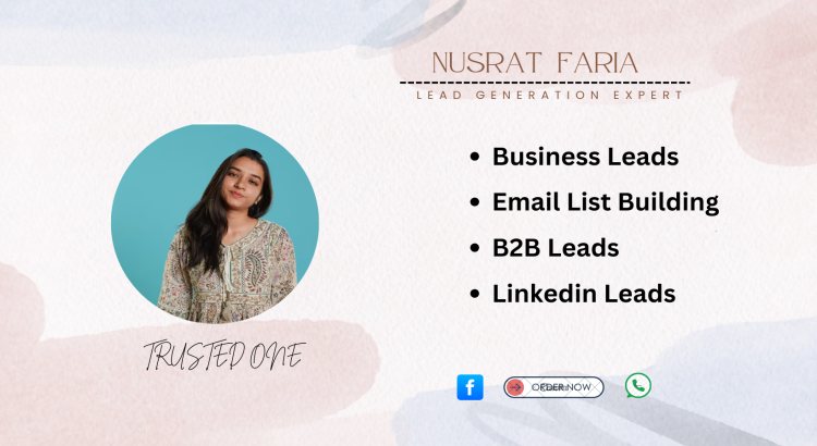 I will provide any type of lead generation services for only $2 per hour.