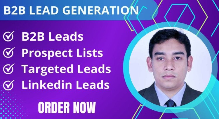 I will do B2b Lead Generation And Targeted Business Leads Find