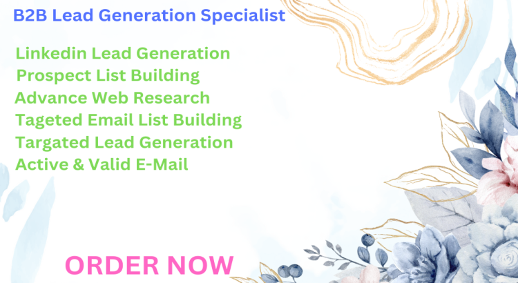 I will do b2b lead generation only for $2 hours