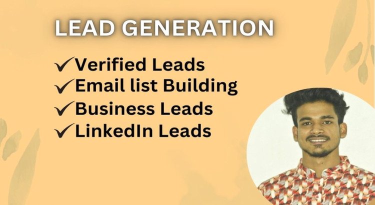 📢 I Will Do Targeted B2B Lead Generation, LinkedIn Leads, Email List Building, and Sales Leads 📢
