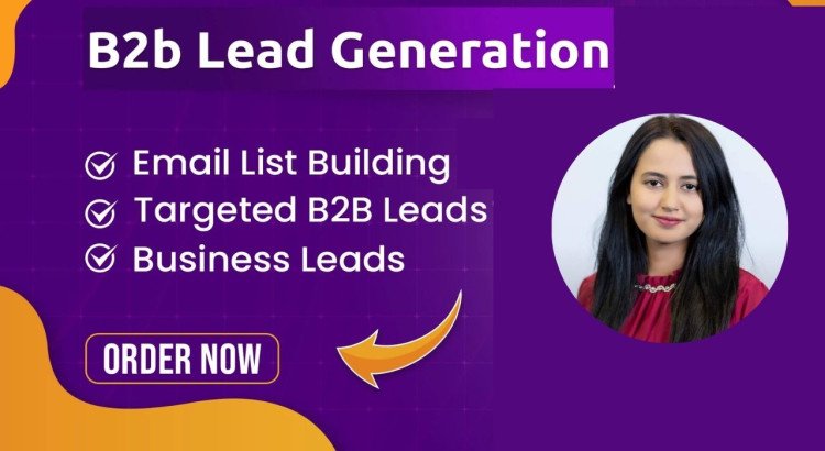 I will do b2b lead generation, linkedin leads, business leads and email list building.