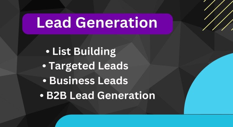 I will do b2b lead generation, business leads, linkedin leads and email list building