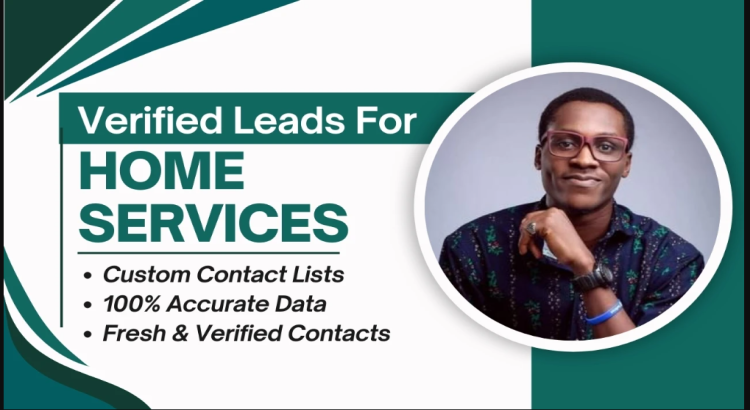 I will provide new contact lists verified leads for your home services business