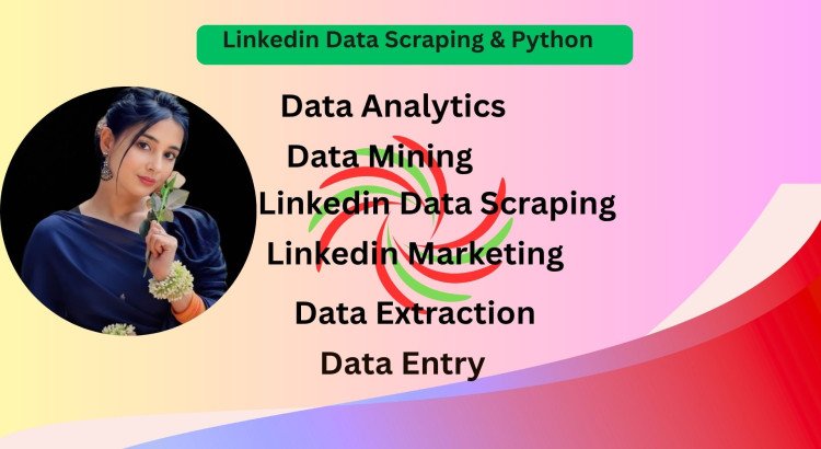 I will do LinkedIn data scraping & lead extraction.
